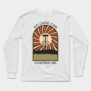 No Cage Can Contain Me | Disc Golf Vintage Retro Arch Mountains Long Sleeve T-Shirt